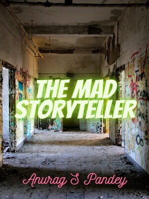 cover image of The Mad Storyteller